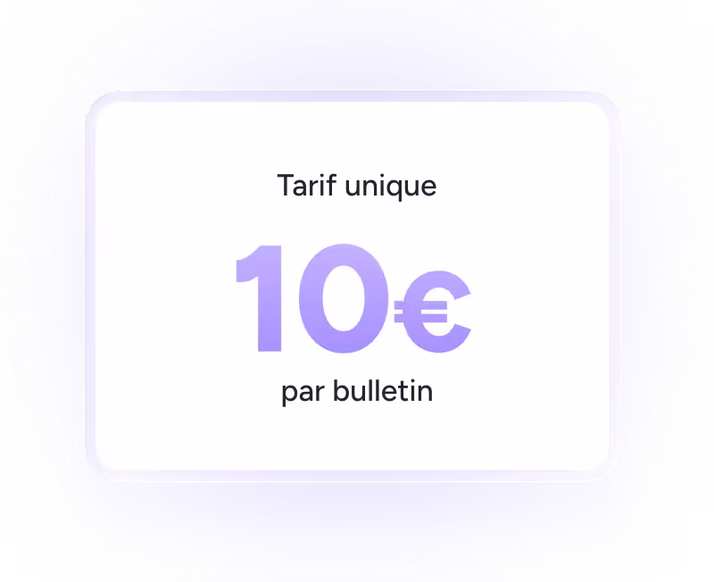 Tarif unique : 10 € par bulletin